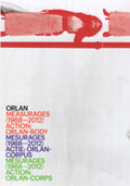 MesuRAGES (1968-2012) Action: ORLAN-body