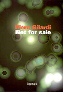Piero Gilardi - Not for Sale