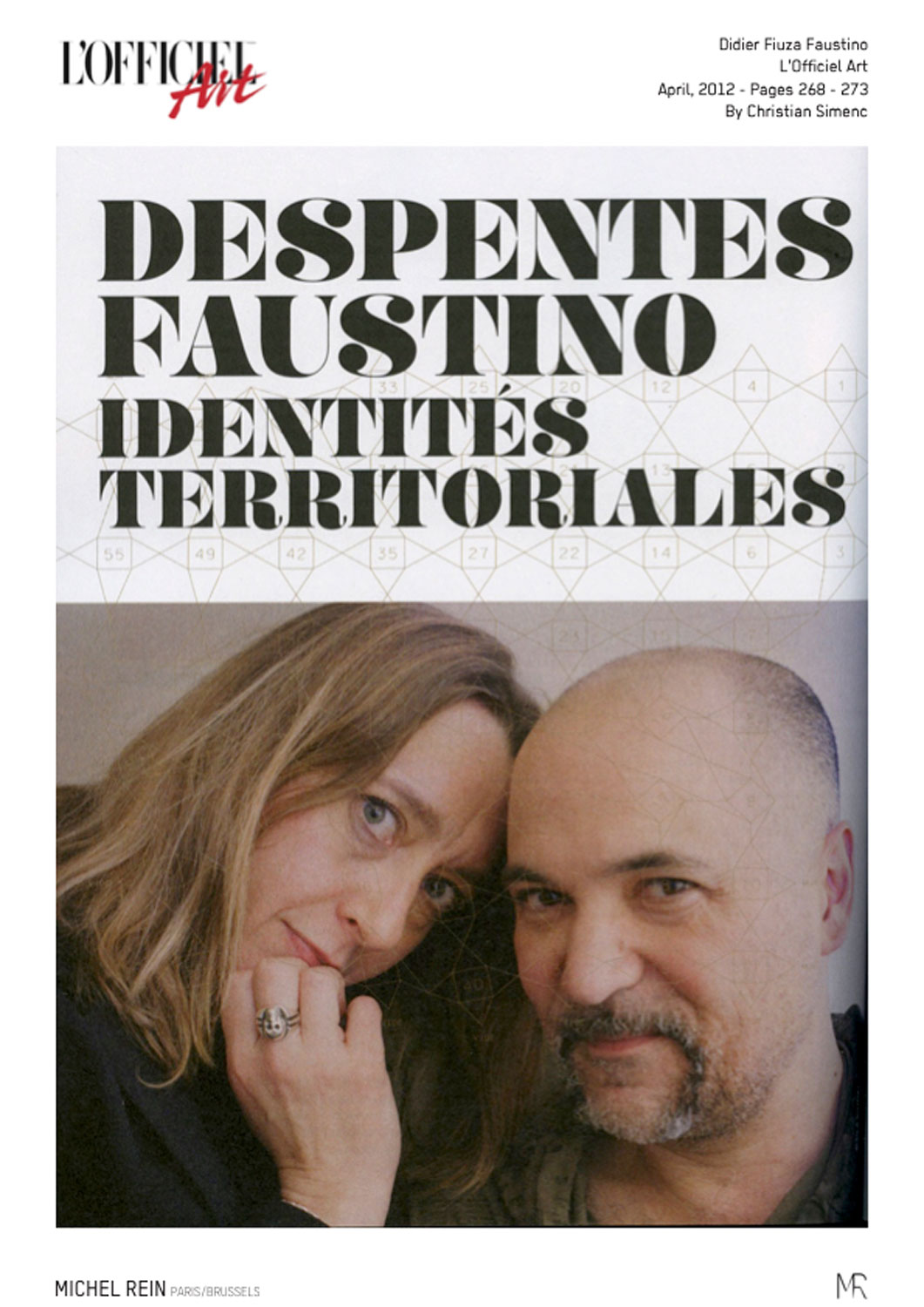 Despentes - Faustino : identits territoriales - L'Officiel Art