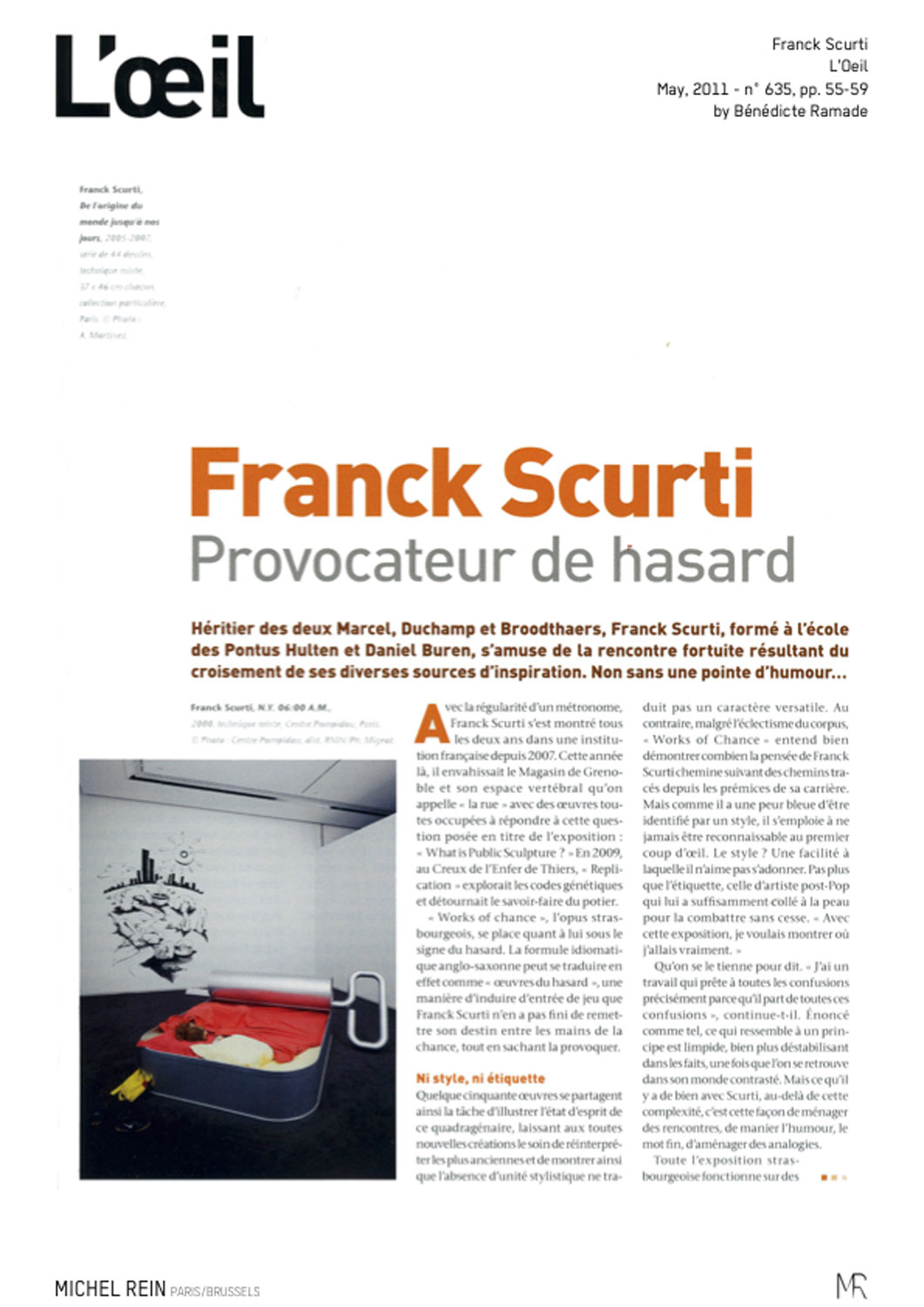 Franck Scurti provocateur de hasard - L'Oeil