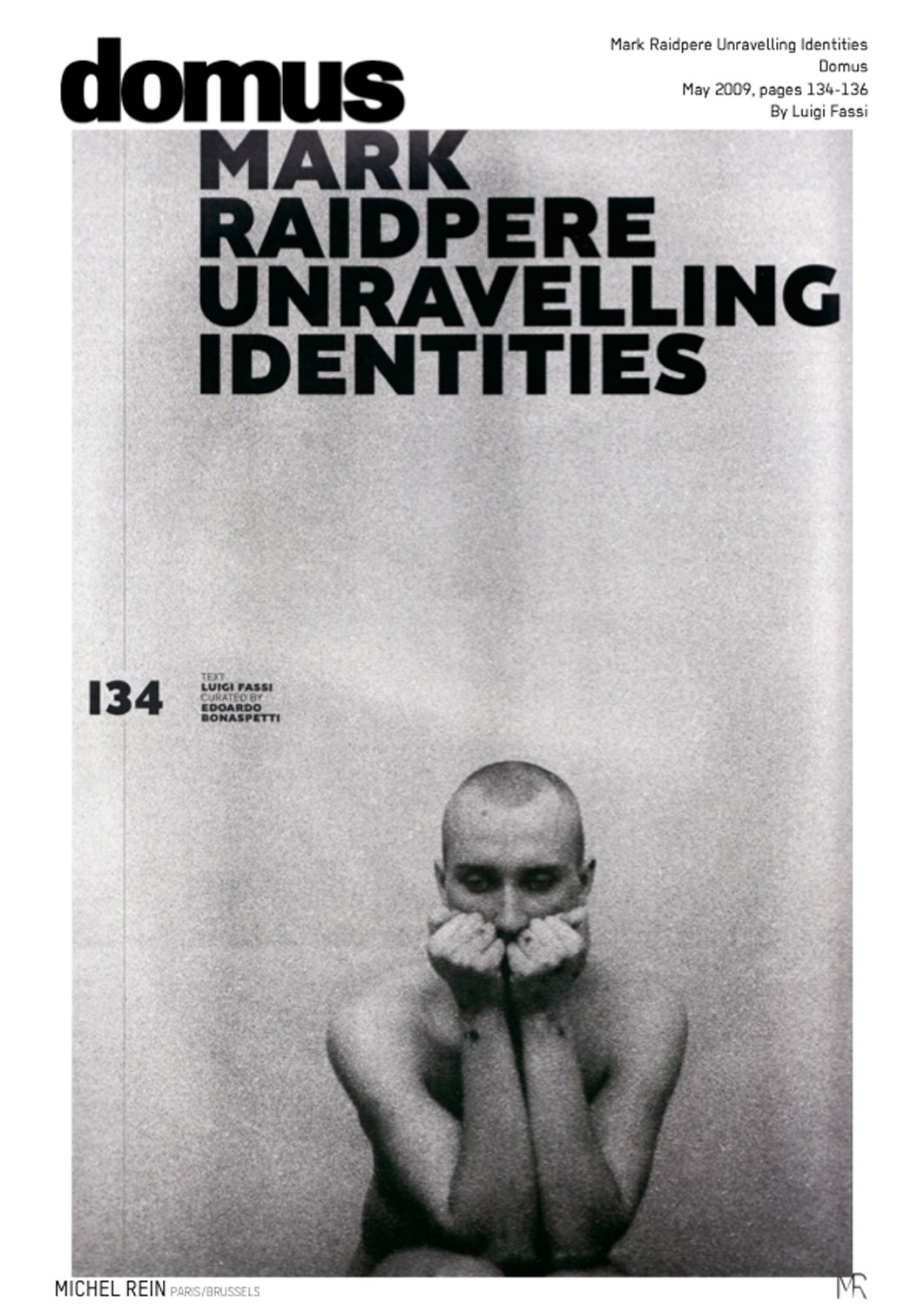 Mark Raidpere Unravelling Identities - Domus