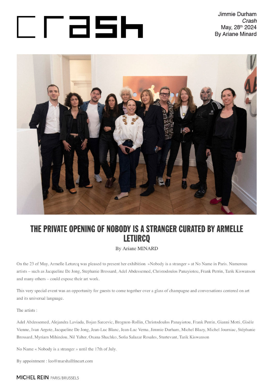The private opening of 