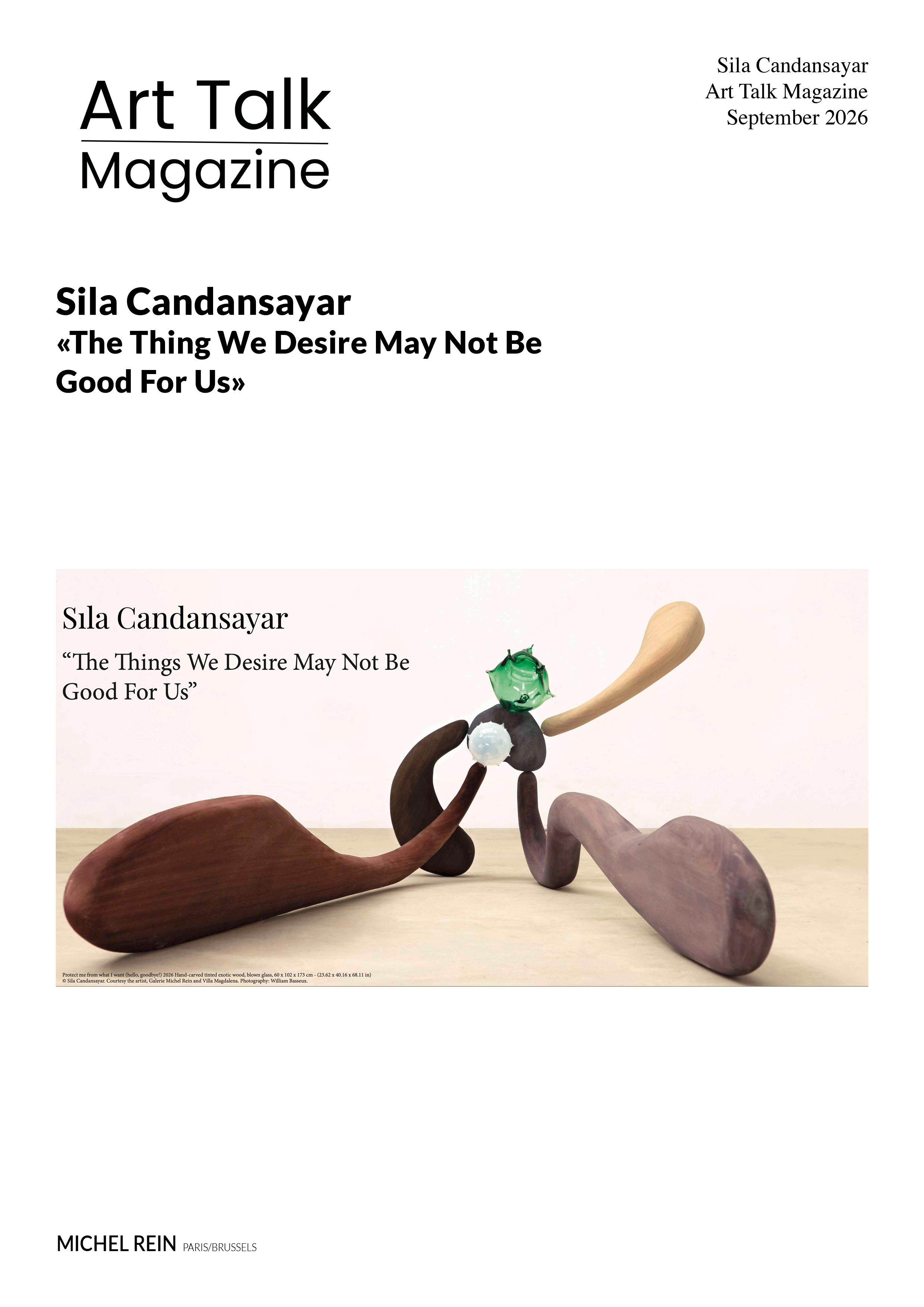 �The Thing We Desire May Not Be Good For Us� - Art Talk Magazine
